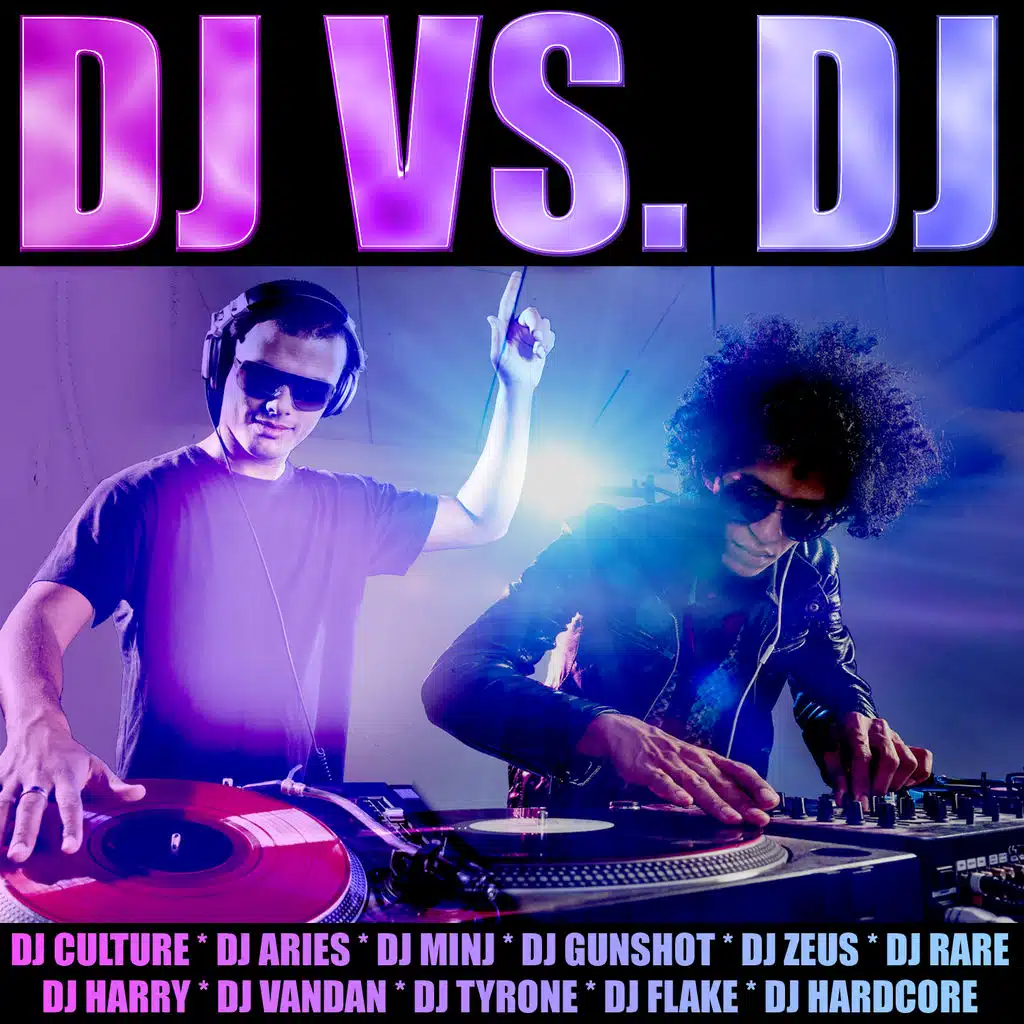 DJ vs. DJ