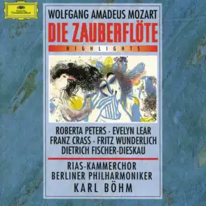 Mozart: Die Zauberflote K620 - Highlights