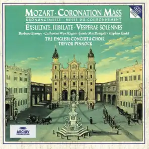 Mozart: Coronation Mass ; Exsultate, jubilate; Vesperae Solennes