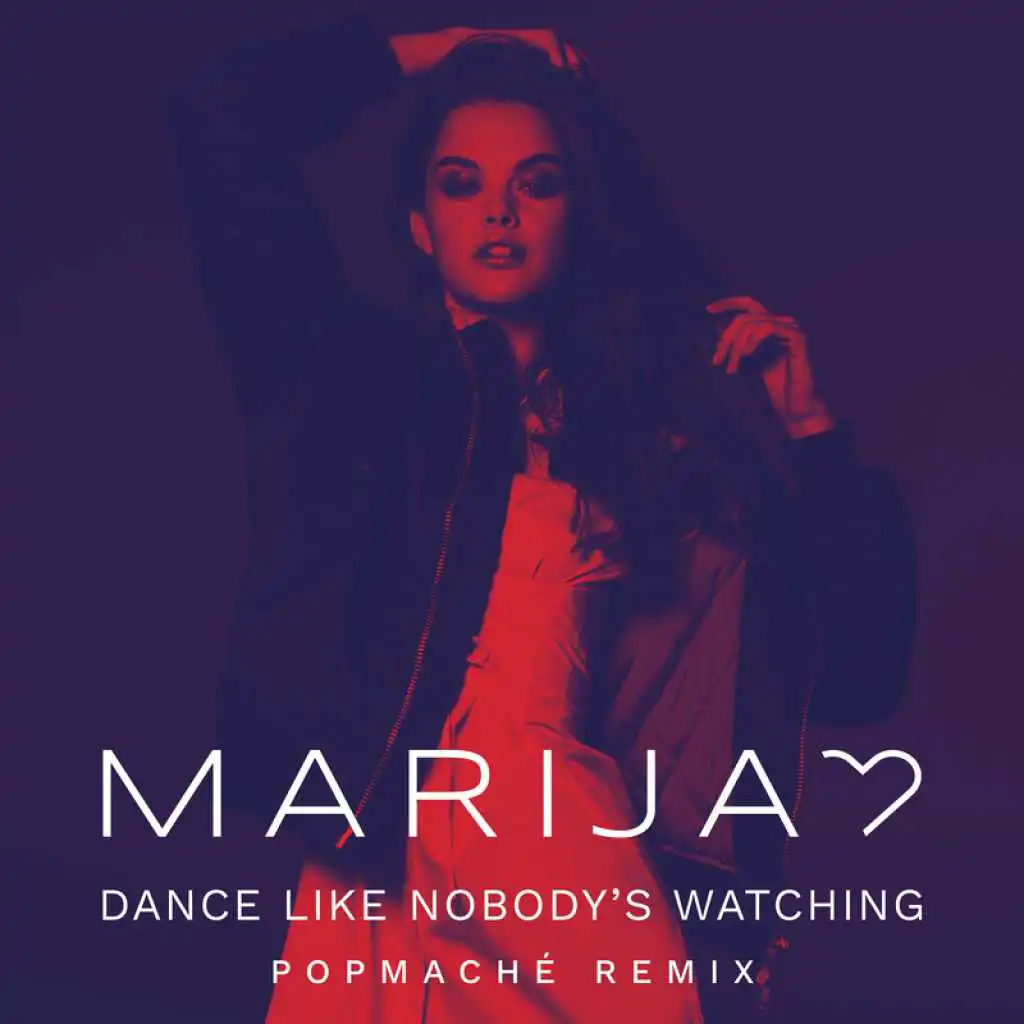 Dance Like Nobody's Watching (Popmaché Remix)