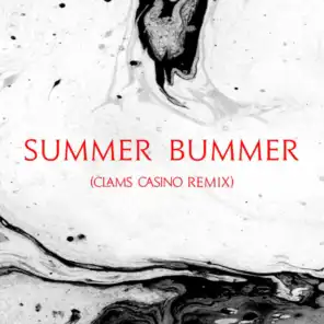 Summer Bummer (Clams Casino Remix) [feat. A$AP Rocky & Playboi Carti]
