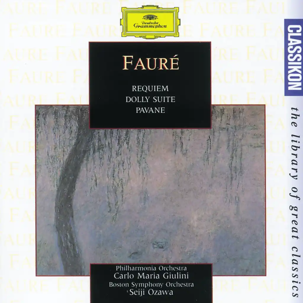 G. Fauré: Requiem op.48 / Dolly Suite op.56 / Pavane op.50