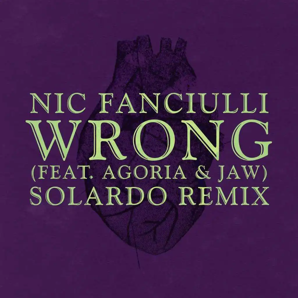 Wrong (Solardo Remix) [feat. Agoria & JAW]