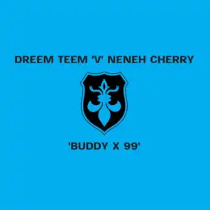 Buddy X '99 (Dreem Teem Vocal Mix) [feat. B Simms]