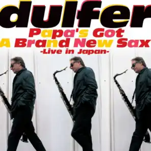 Papa's Got A Brand New Sax (Live)