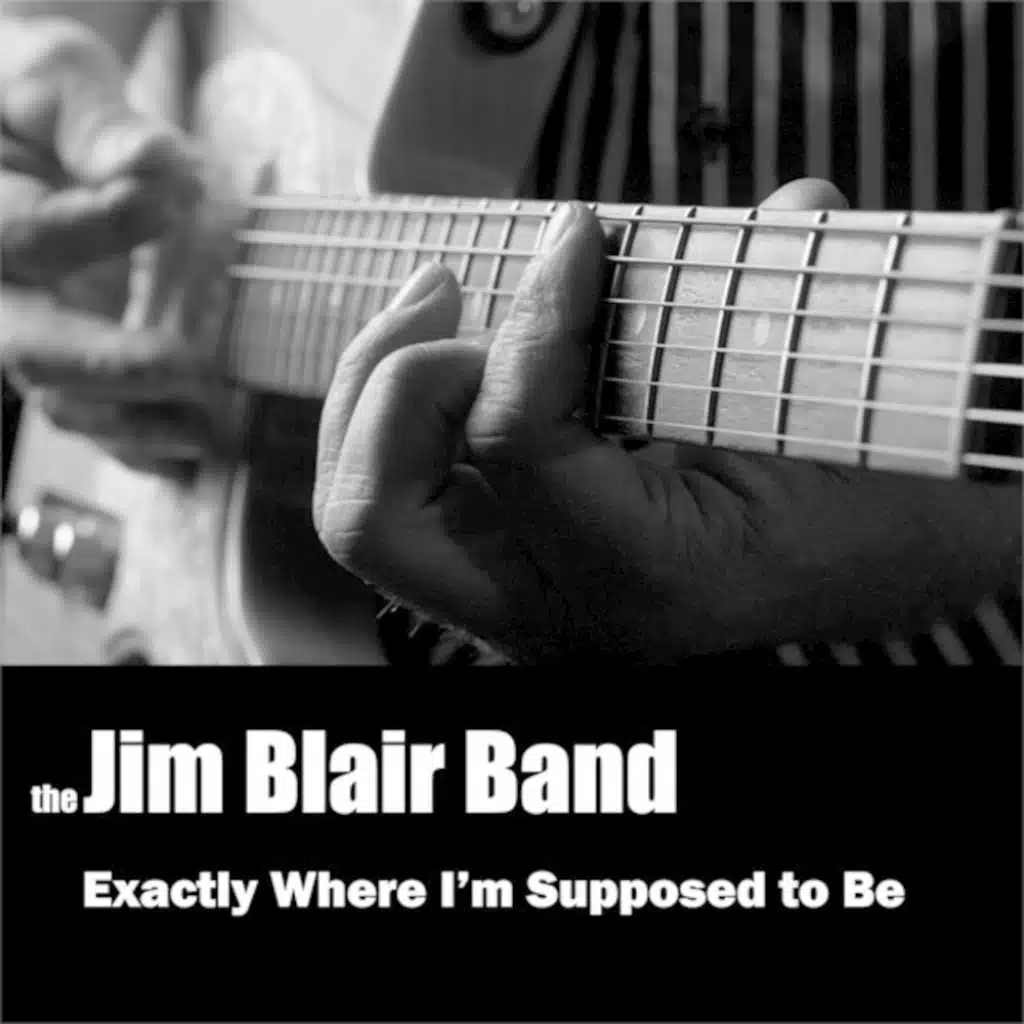 Exactly Where I'm Supposed to Be (feat. Jim Blair)