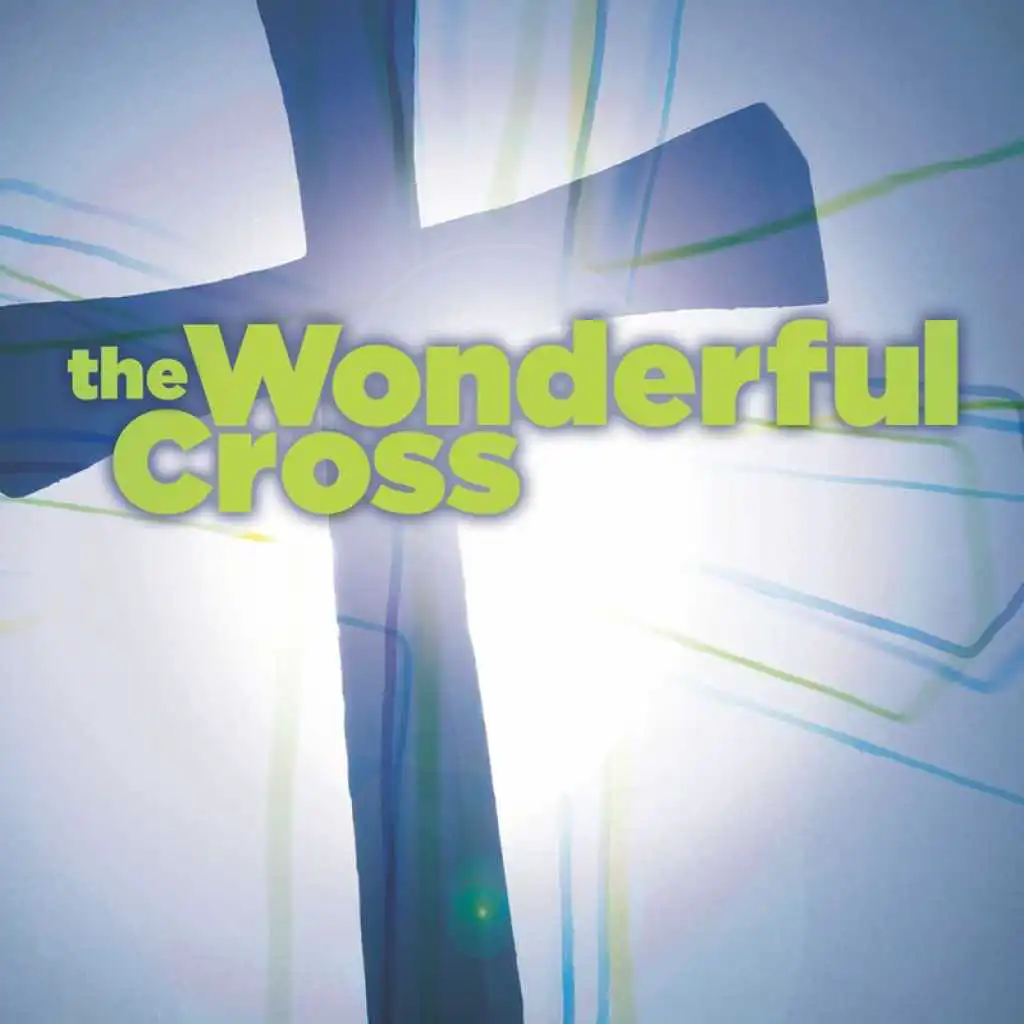 The Wonderful Cross (feat. Matt Redman)