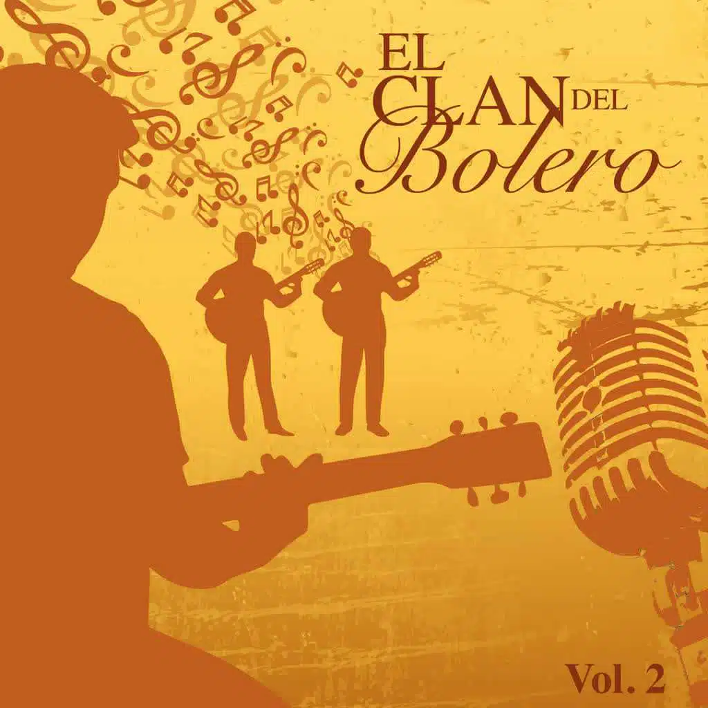 El Clan del Bolero (Vol. 2)