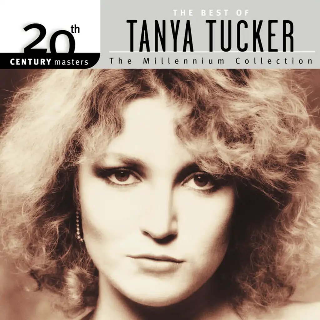 20th Century Masters: The Millennium Collection: Best Of Tanya Tucker