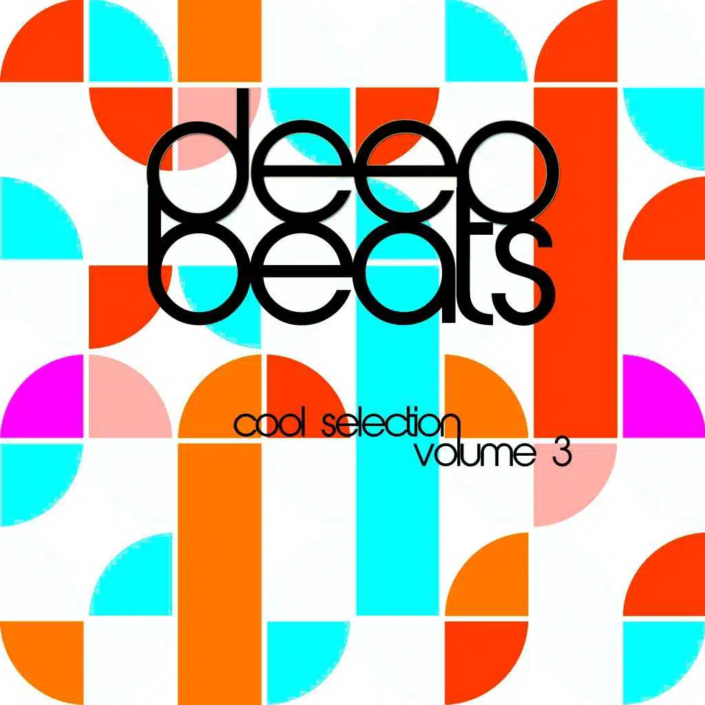 Deep Beats, Vol. 3 (Cool Selection)