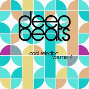 Deep Beats, Vol. 4 (Cool Selection)