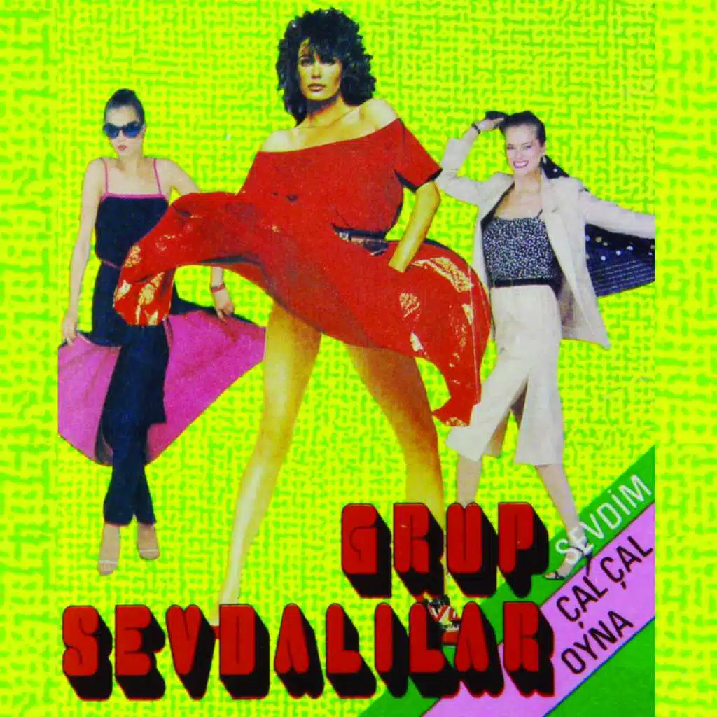 Sevdim / Çal Çal Oyna