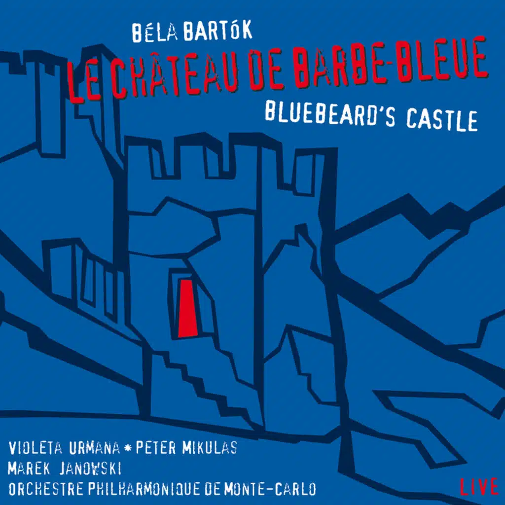 Bartok: Le Château De Barbe-Bleue