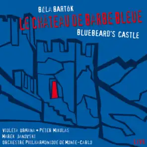 Bartok: Le Château De Barbe-Bleue