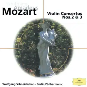 Mozart: Violin Concertos Nos. 2 & 3; Adagio KV261; Rondos KV269 & 373