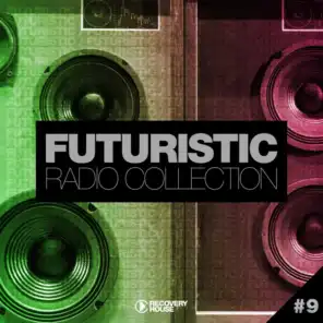 Futuristic Radio Collection #9