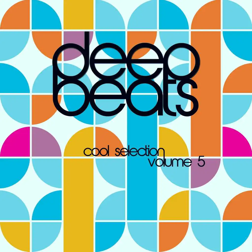 Deep Beats, Vol. 5 (Cool Selection)