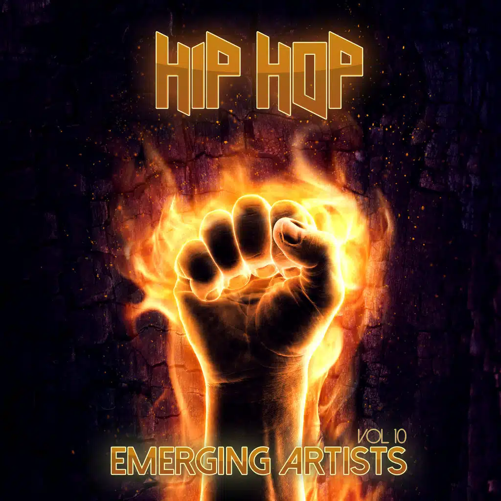 Emerging Artists: Hip Hop, Vol. 10