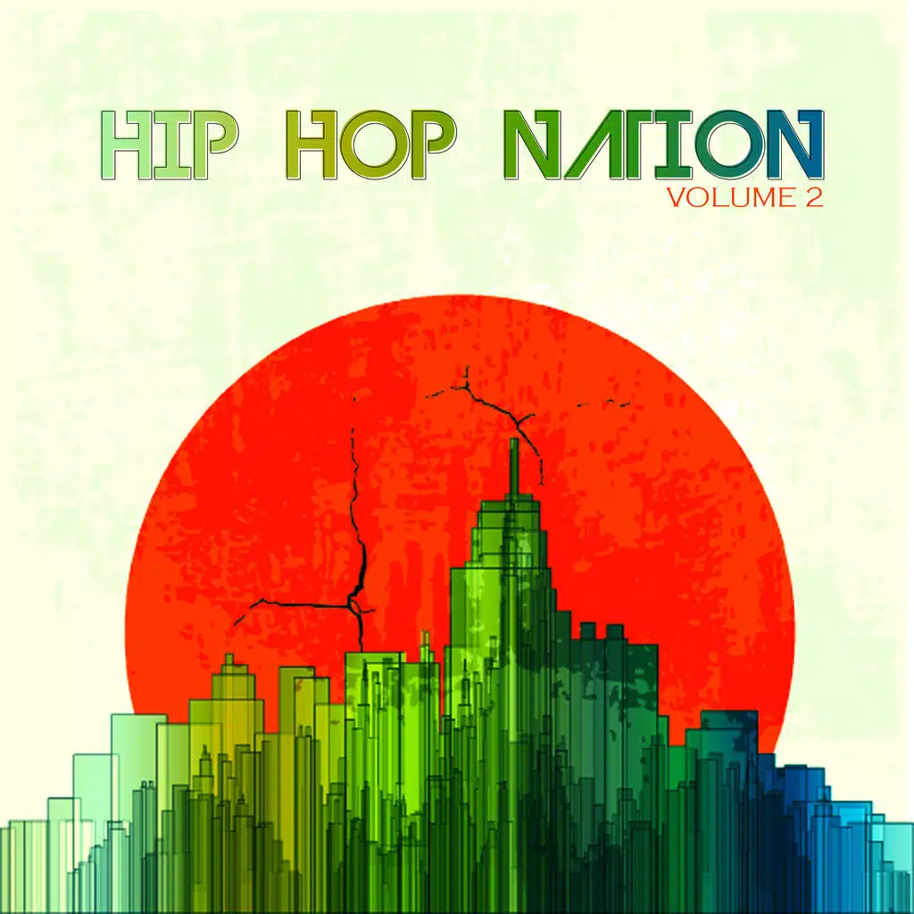 Hip Hop Nation, Vol. 2