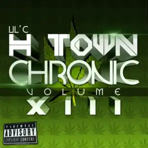 H-Town Chronic 13