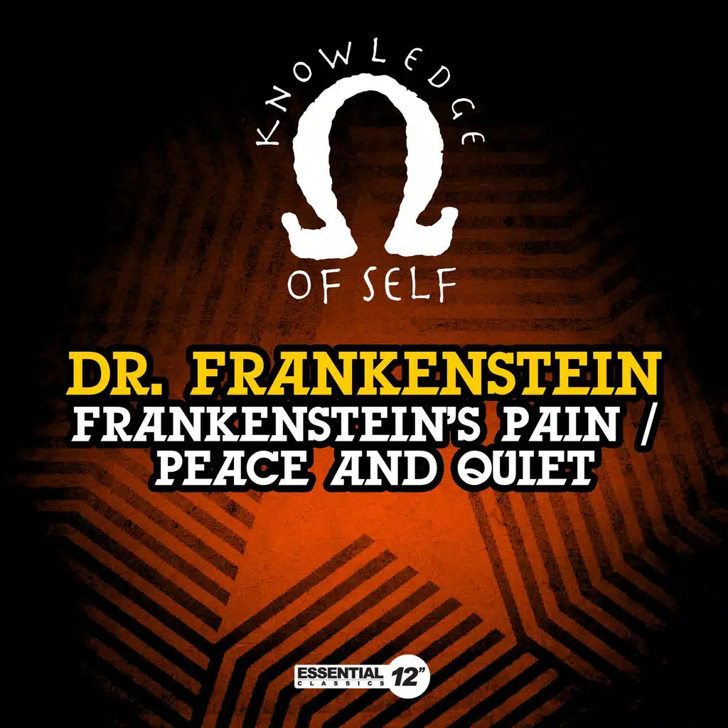 Frankenstein's Pain / Peace and Quiet