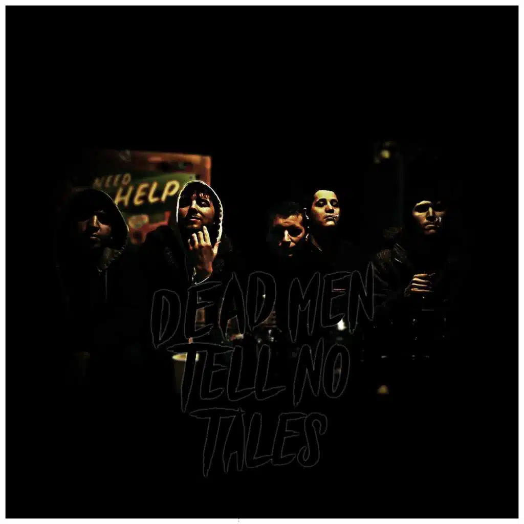 Dead Men Tell No Tales