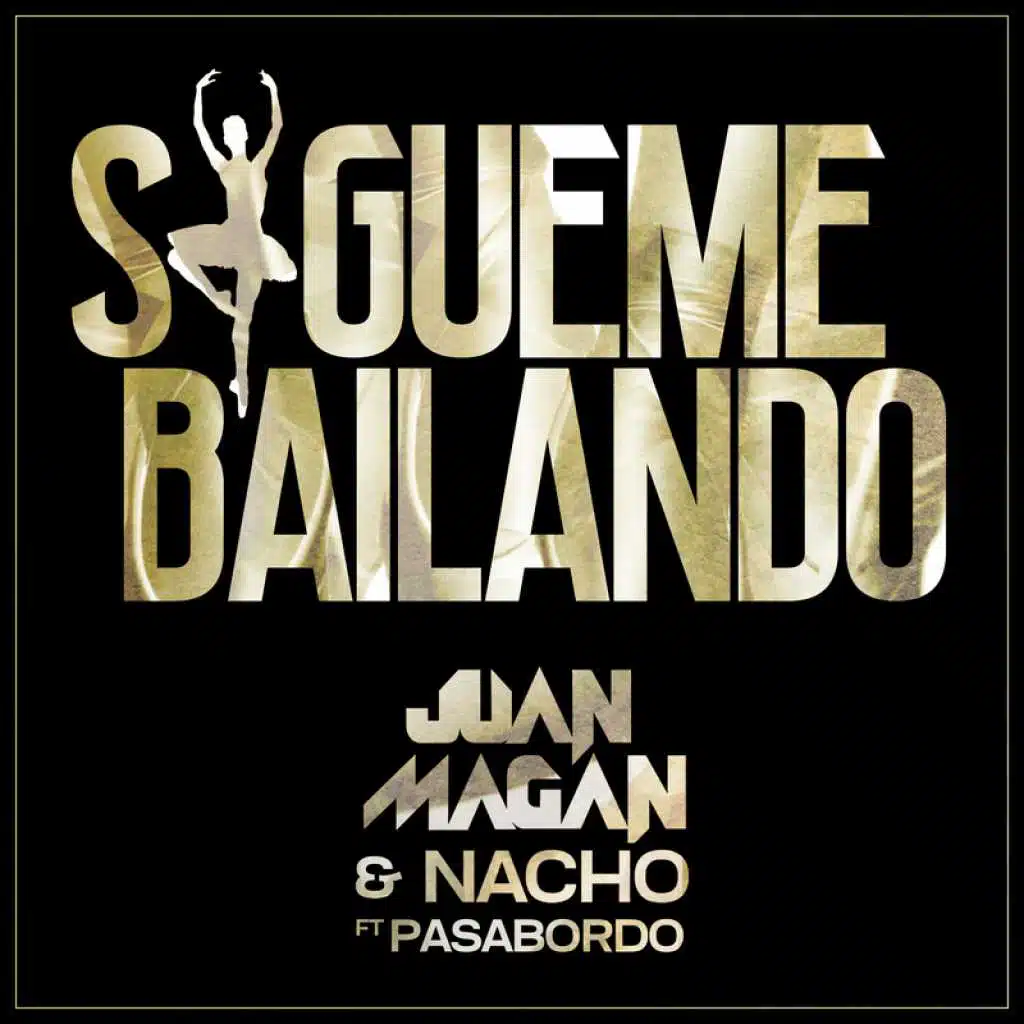 Sígueme Bailando (feat. Pasabordo)