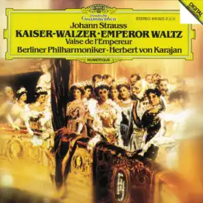 J. Strauss II: Kaiserwalzer, Op. 437 (Recorded 1980)
