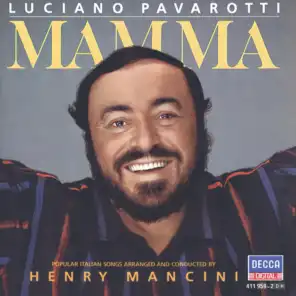 Luciano Pavarotti, Henry Mancini & Unknown Orchestra