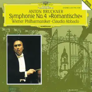 Bruckner: Symphony No. 4 in E-Flat Major, WAB 104 “Romantic” (1886 Version, Ed. Nowak) - I. Bewegt, nicht zu schnell