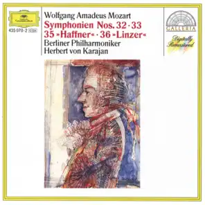 Mozart: Symphony No. 32 in G Major, K. 318 - 1. Allegro - 2. Andante - 3. Tempo I