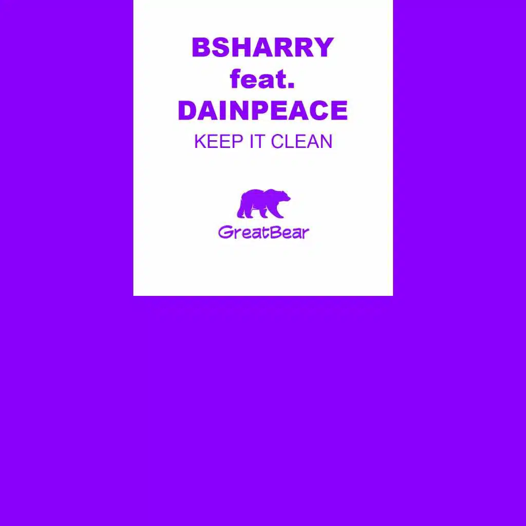 Keep It Clean (feat. Dainpeace)