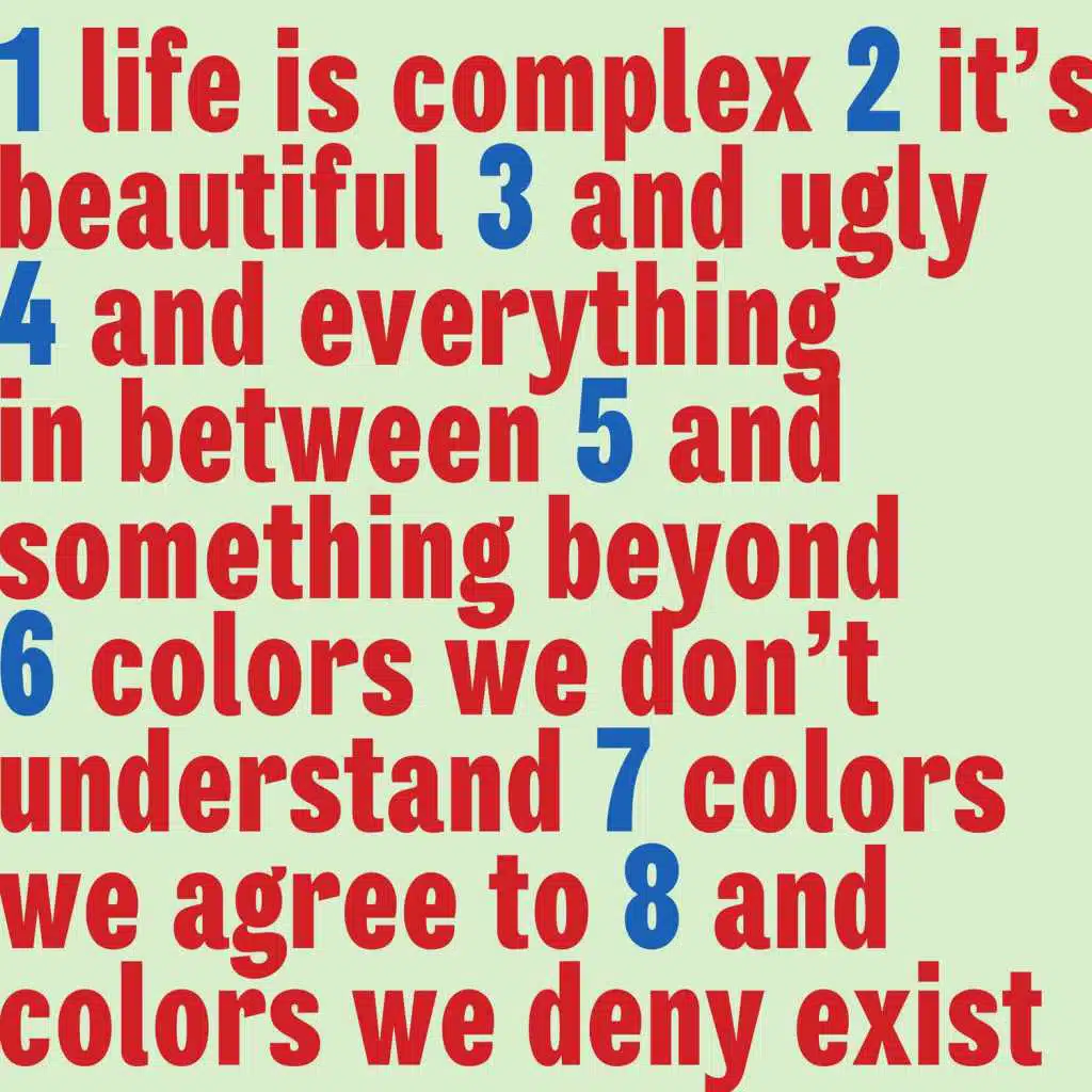 Life is Complex It's Beautiful and Ugly and Everything in Between and Something Beyond Colors We Don't Understand Colors We Agree to and Colors We Deny Exist (feat. Udo Schindler, Gunnar Geisse & Patrick Schimanski)