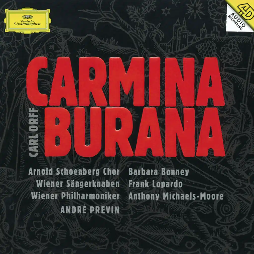 Orff: Carmina Burana / 1. Primo vere: "Ecce gratum"