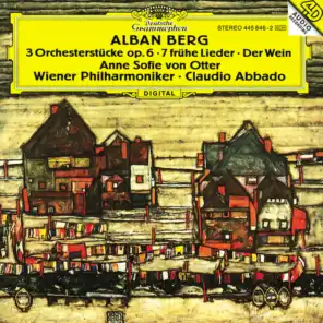 Berg: Seven Early Songs / Wine / Three Pieces for Orchestra