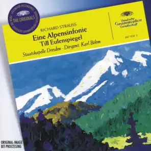 Strauss, R.: Eine Alpensinfonie; Till Eulenspiegel