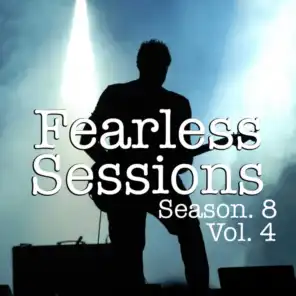 Fearless Sessions, Season. 8 Vol. 4
