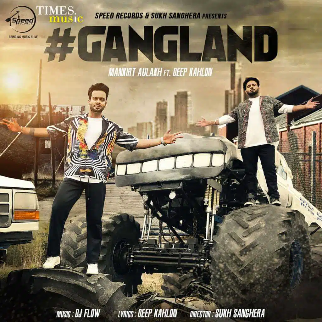 Gangland - Single (feat. Deep Kahlon)