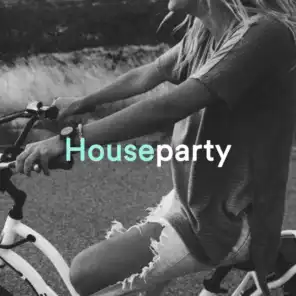 House Party (Greatest House Tunes Compilation of All Time)