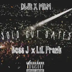 Sold Out Dates (feat. Lil Frank)