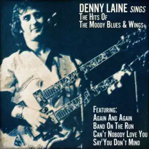 Denny Laine (formerly of Wings)