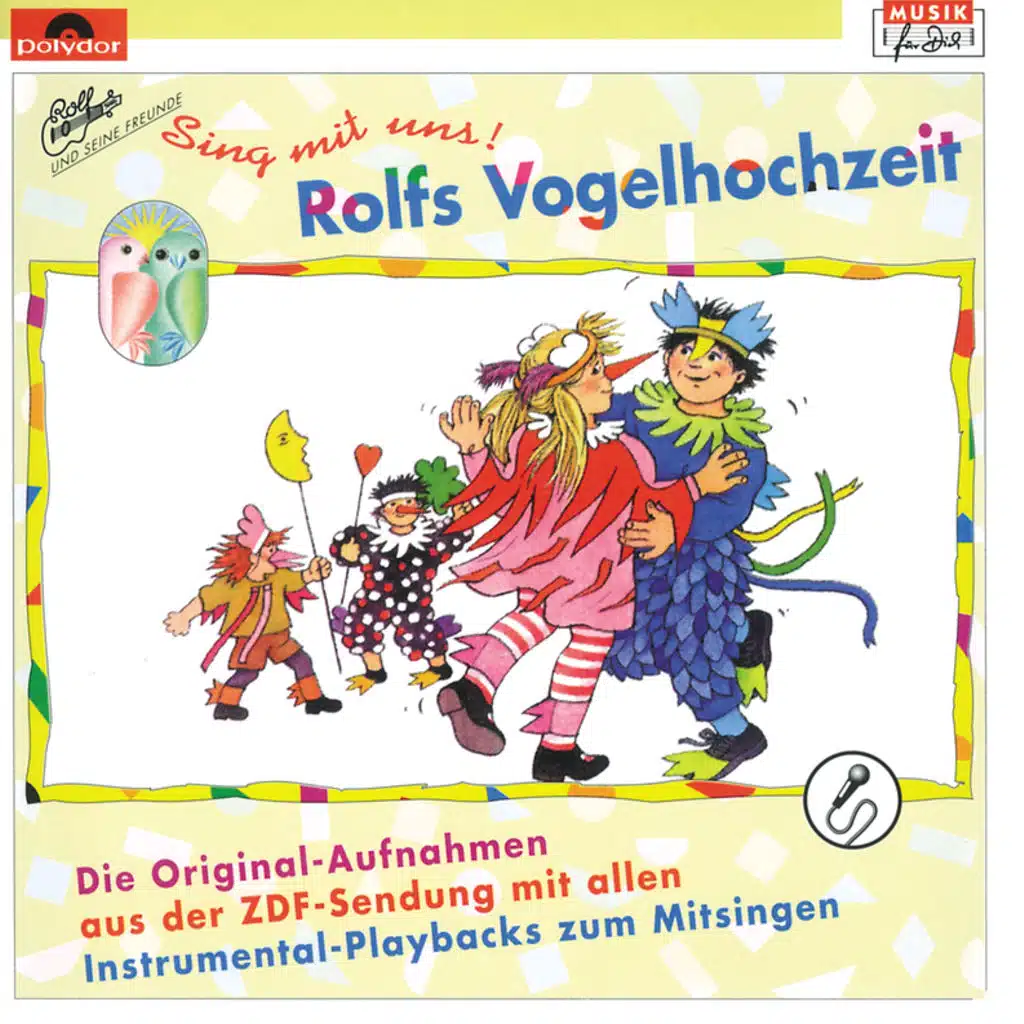 Sing mit uns - Rolfs Vogelhochzeit
