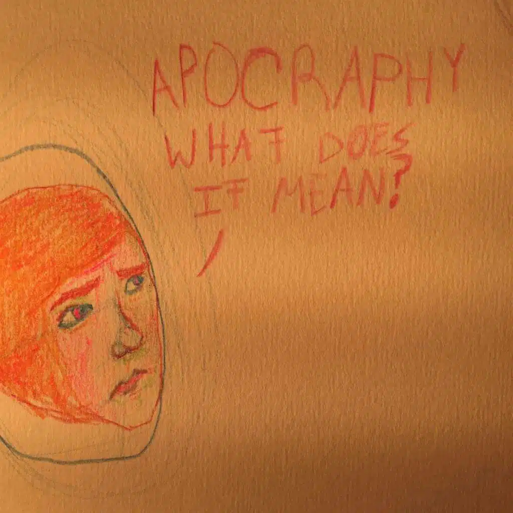 Apochraphy What Does It Mean