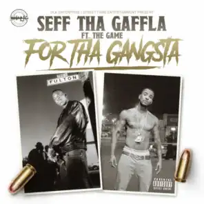 For tha Gangsta (feat. The Game)