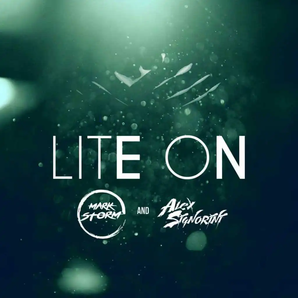 Lite On (Radio Edit) [feat. Alex Signorini]