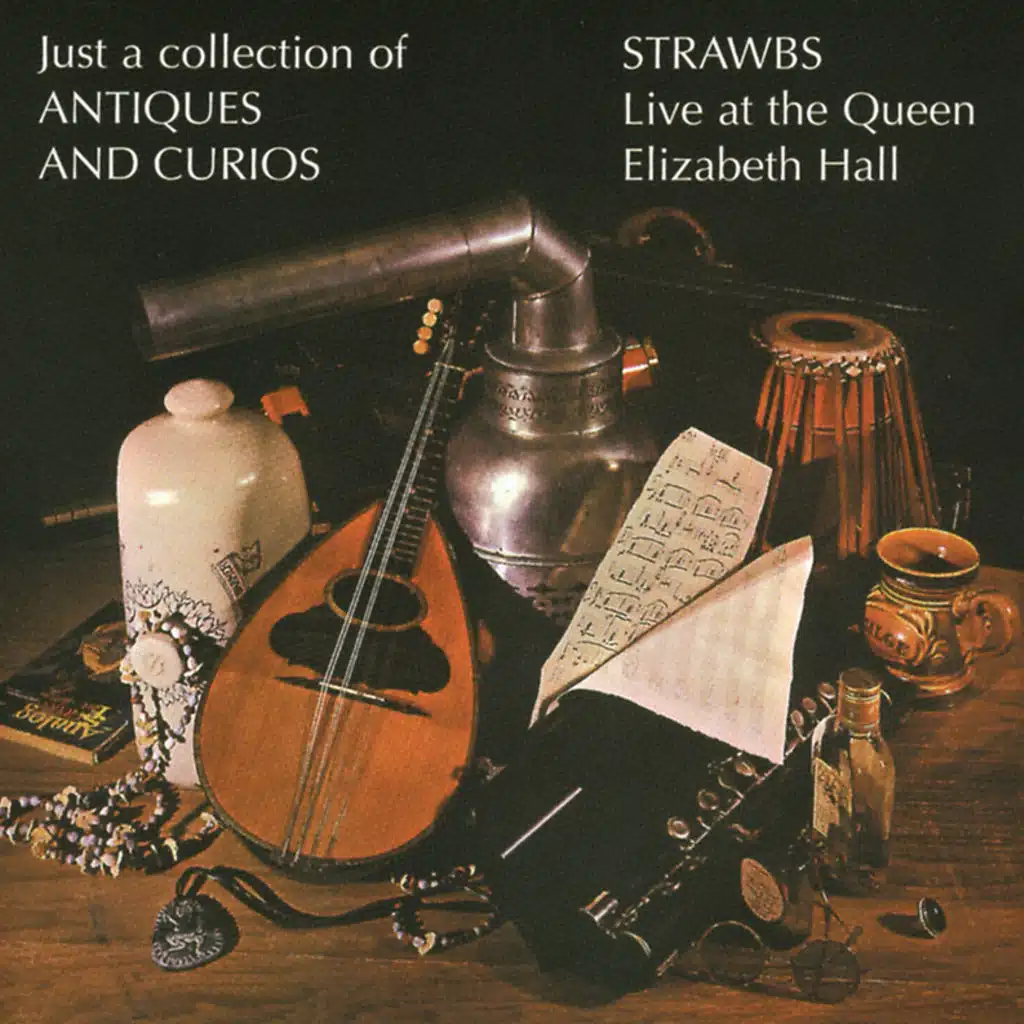 Just A Collection Of Antiques And Curios (Live At The Queen Elizabeth Hall)