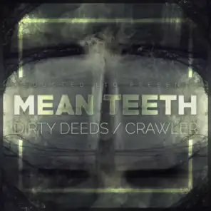 Dirty Deeds / Crawler