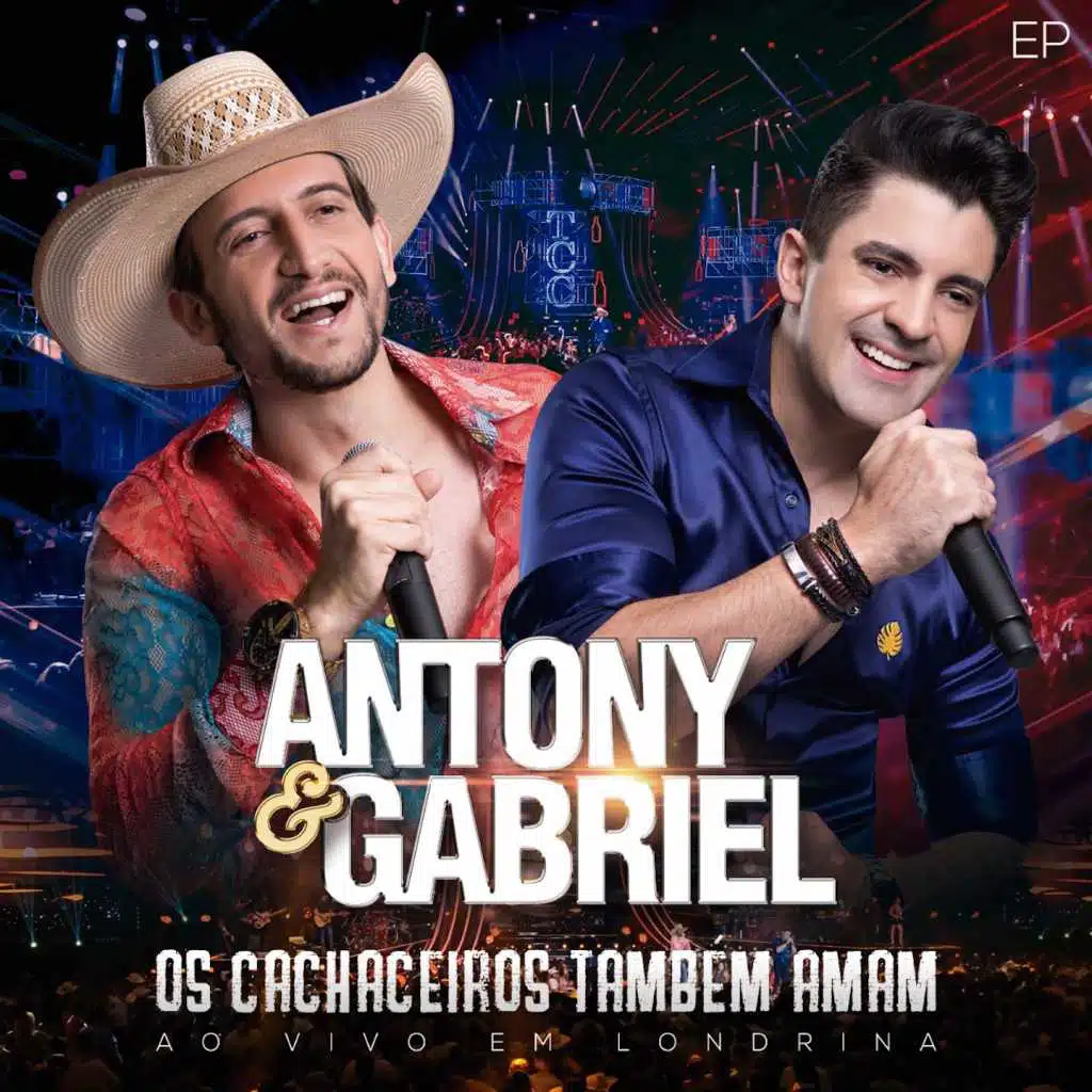 Os Cachaceiros Também Amam (Ao Vivo em Londrina)