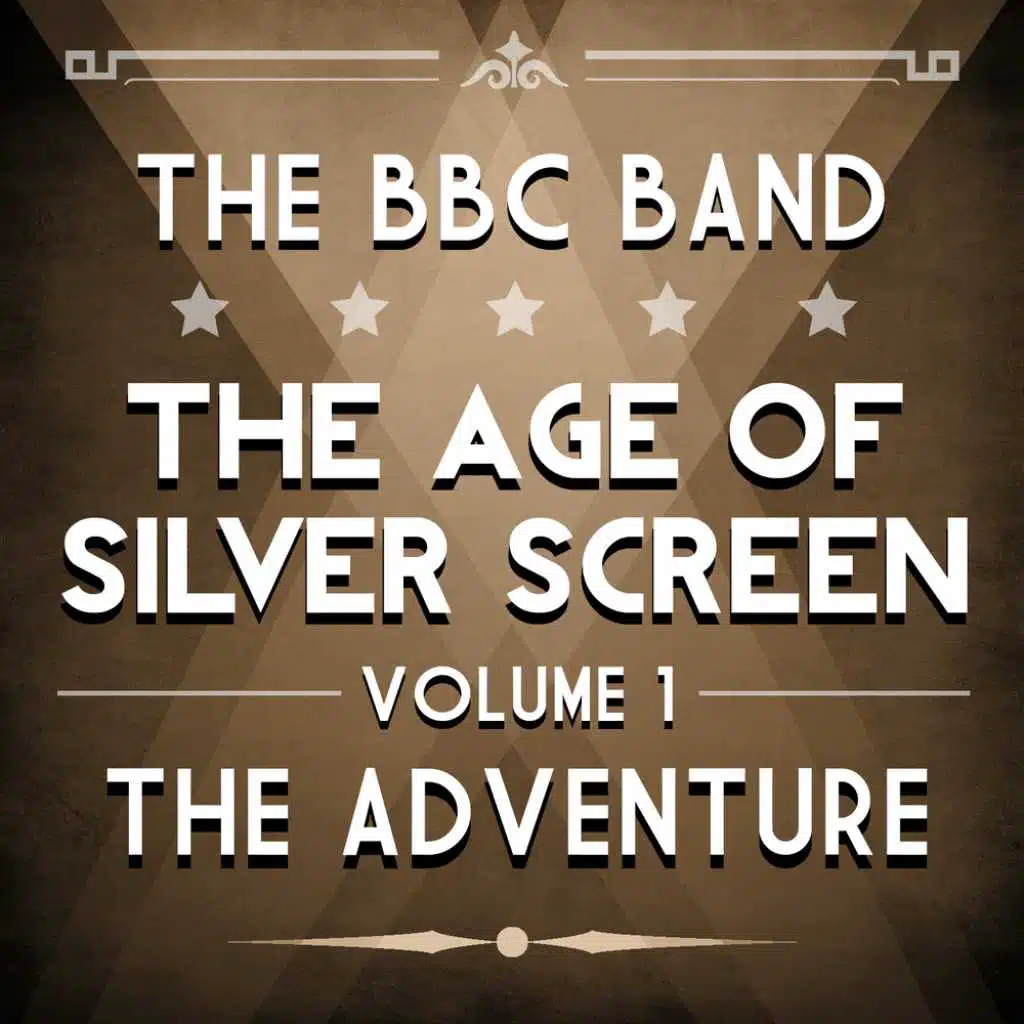 Age of Silver Screen, Vol. 1 - The Adventure