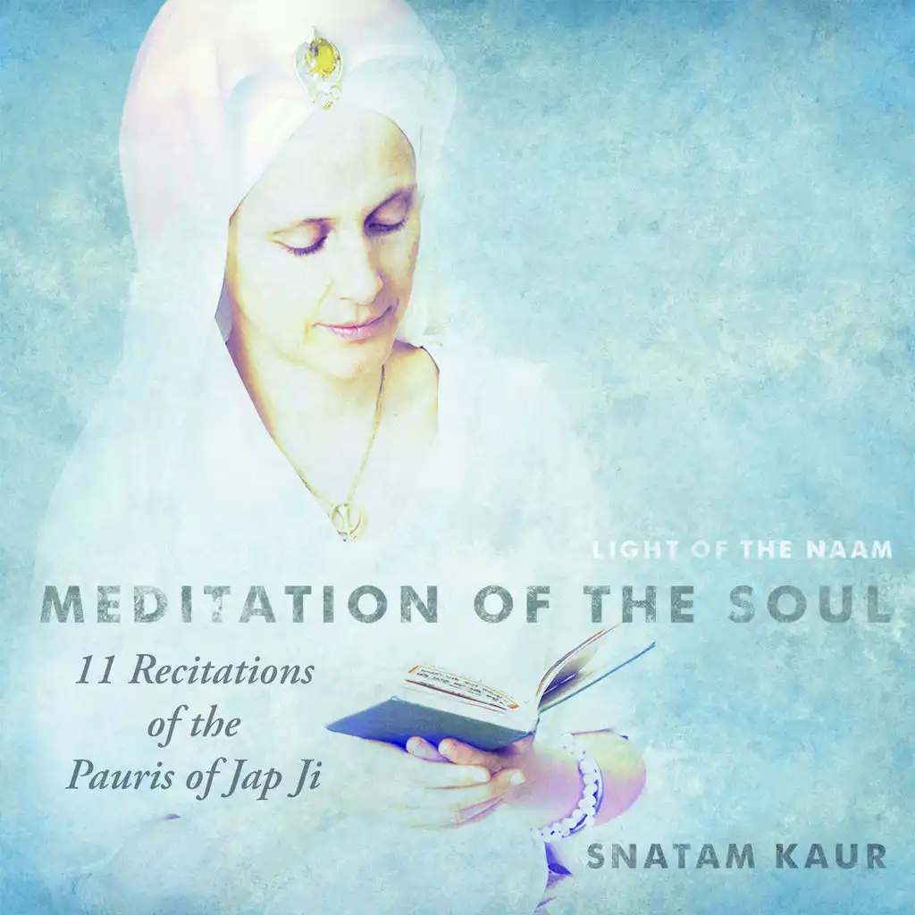 11 Recitations of the Pauris of Jap Ji (Meditation of the Soul)